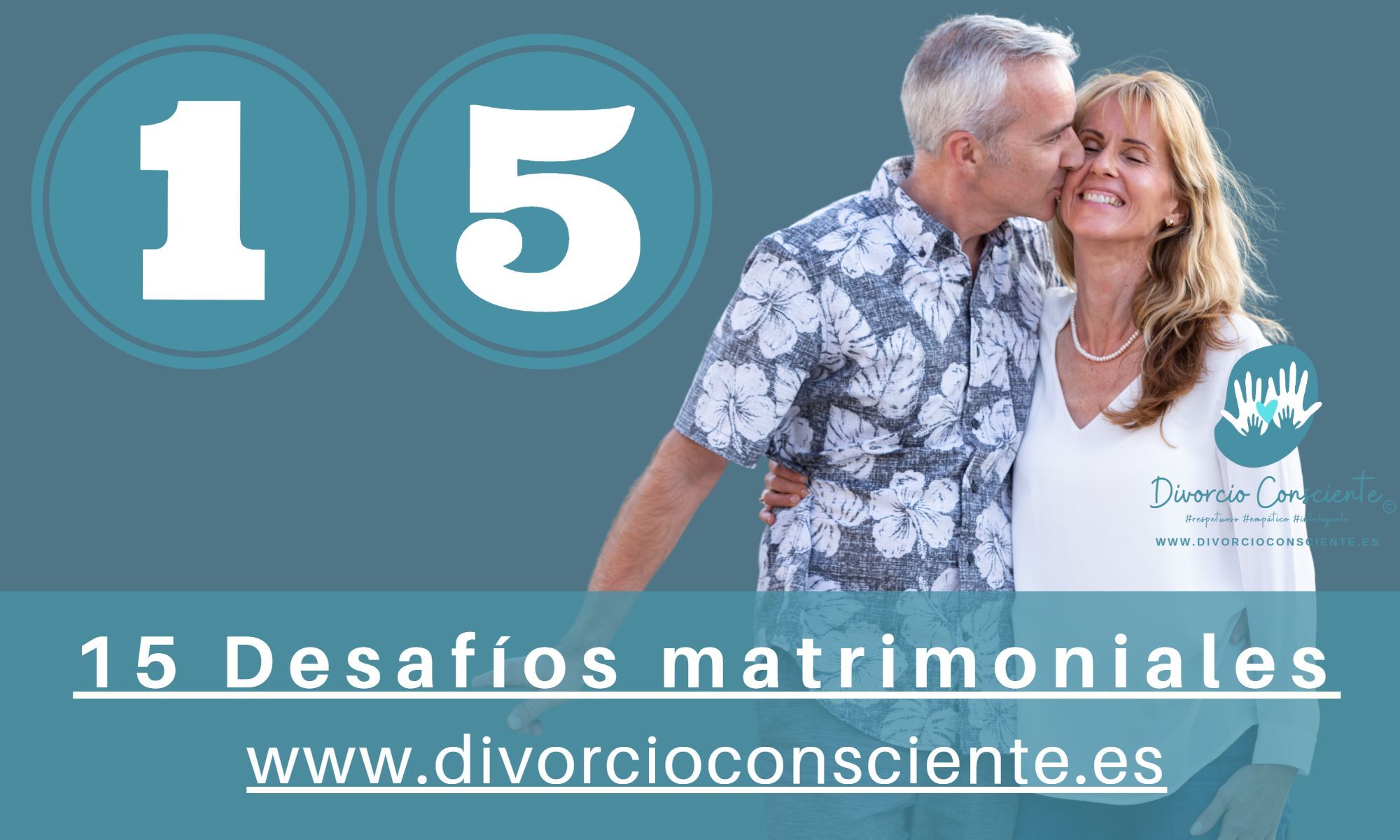 Desafíos matrimoniales: 15 señales de alerta y su solución