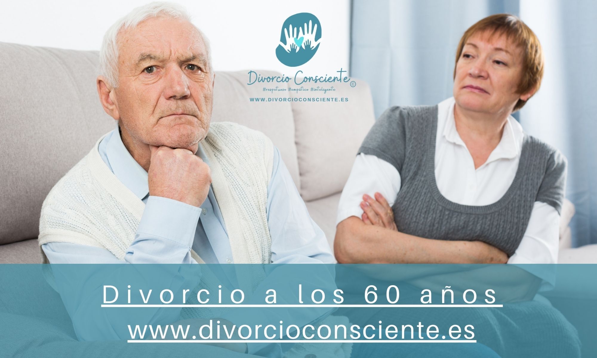 ¿Por qué el divorcio a los 60 años?
