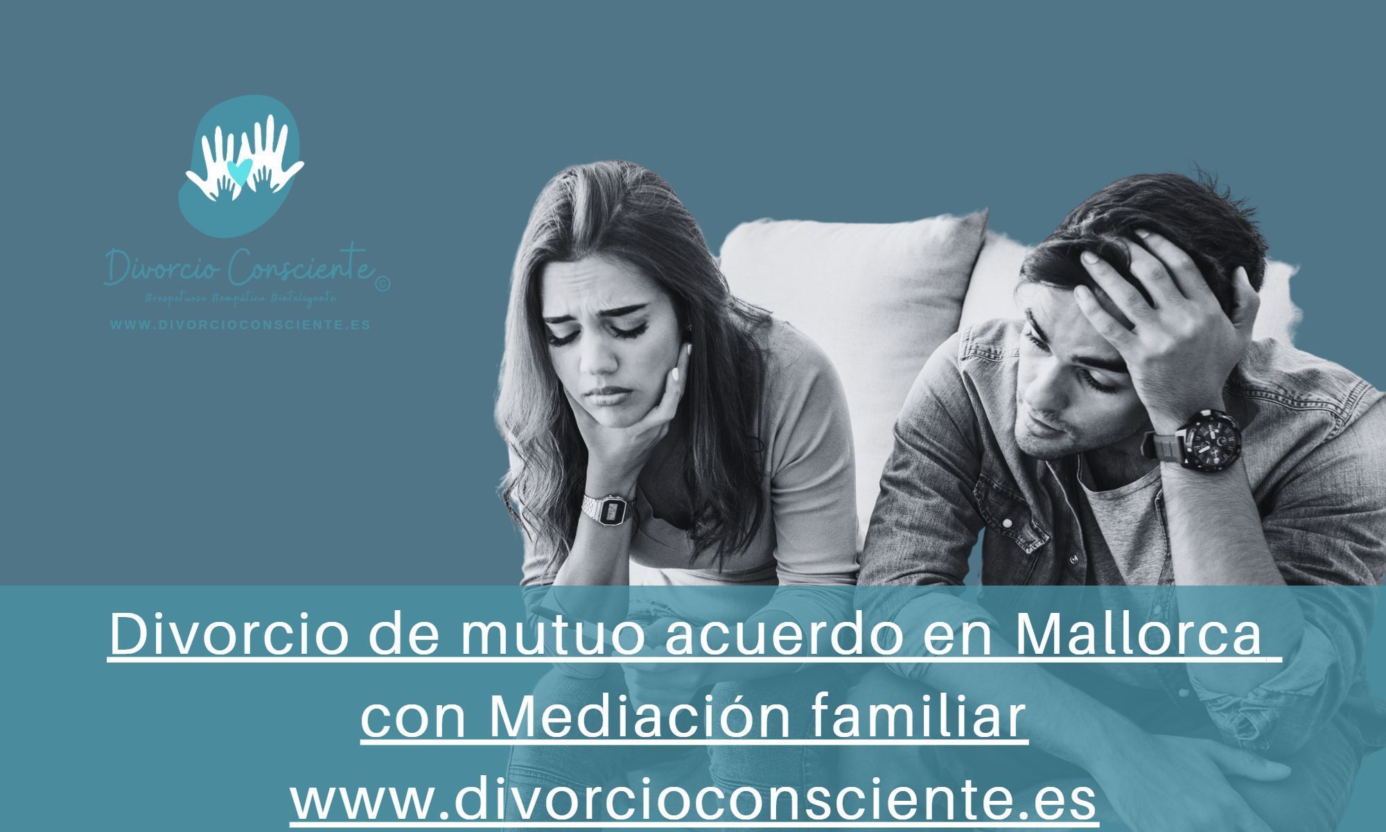 Divorcio de mutuo acuerdo en Mallorca con mediación familiar.